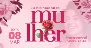 Dia Internacional da Mulher será comemorado com ação na Praça São Francisco de Paula