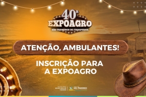 Prazo para inscrição de ambulantes para a 40ª Expoagro termina na próxima sexta-feira (29)
