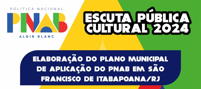 SFI realizará escuta pública cultural para elaboração do plano municipal de aplicação do PNAB no Município