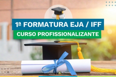 EJA realiza 1ª formatura de cursos profissionalizantes no próximo sábado (6)
