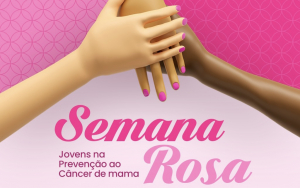 Semana Rosa promove conscientização nas escolas sobre prevenção ao câncer de mama