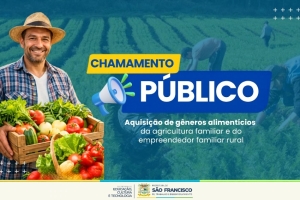 Chamada Pública para aquisição de alimentos acontece na quinta (07/05)