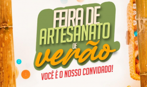 Verão da Família: Feira de Artesanato começa nesta sexta-feira (14) em Santa Clara