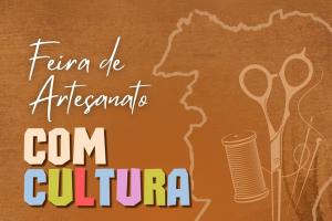 Feira “Artesanato Com Cultura&quot; acontece nesse sábado