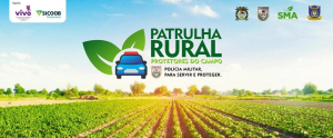 Prefeitura e Comando-Geral da PM lançam Projeto Piloto Patrulha Rural nesta segunda-feira (27)