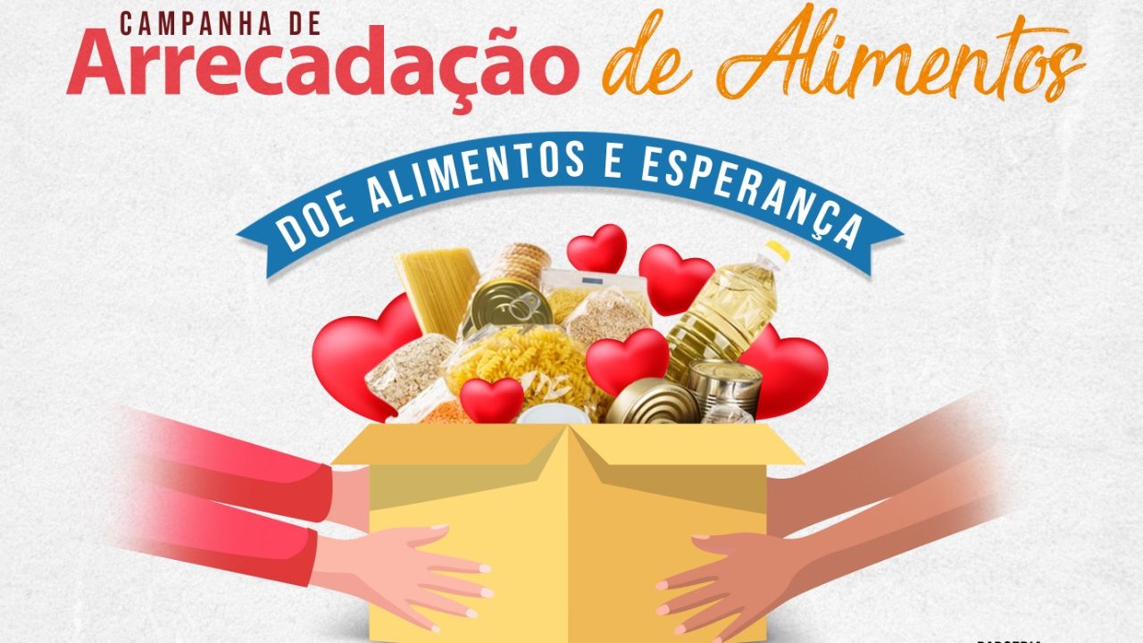 Balanço Final Da Campanha Doe Alimentos E Esperança Pmsfi Site Descontinuado 0423