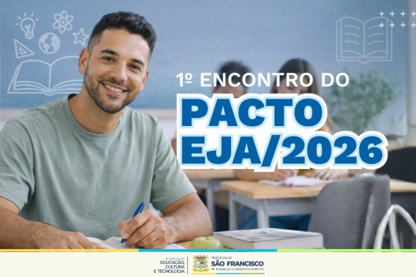 1º Pacto EJA vai ser realizado em SFI nesta quarta (01/04)
